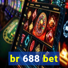 br 688 bet